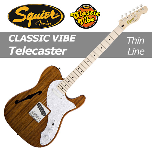 스콰이어 C.V Tele / Squier Classic Vibe Telecaster Thinline/ 클래식 바이브 텔레캐스터 씬라인 / 일렉기타 / [빠른배송]