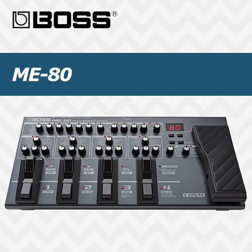 보스 ME-80 / BOSS ME80 / 멀티이펙터