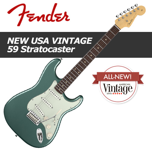 Fender NEW American Vintage &#039;59 Stratocaster / 펜더 아메리칸 빈티지 &#039;59 스트라토캐스터 / 펜더 일렉기타