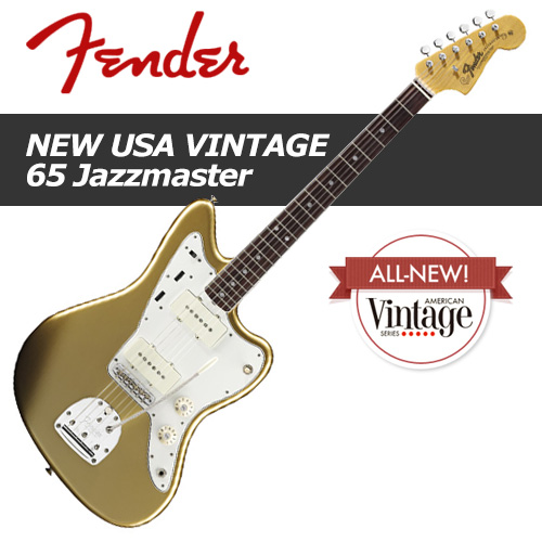 Fender NEW American Vintage &#039;65 Jazzmaster / 펜더 아메리칸 빈티지 &#039;65 재즈마스터 / 펜더 일렉기타
