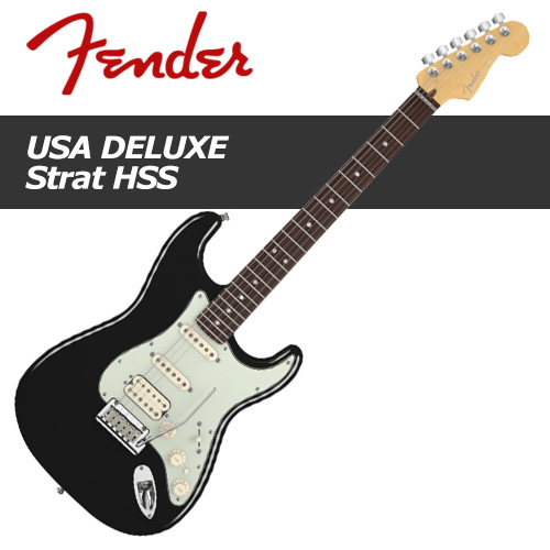Fender American Deluxe Strat HSS / 펜더 아메리칸 디럭스 스트랫 HSS / 펜더 일렉기타