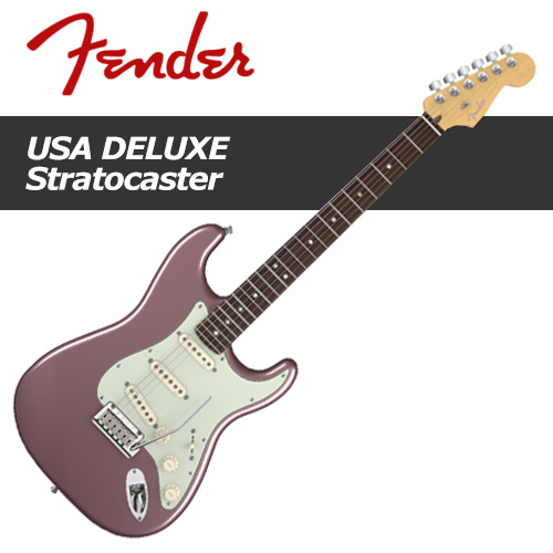Fender American Deluxe Stratocaster / 펜더 아메리칸 디럭스 스트라토캐스터 / 펜더 스트랫 일렉기타