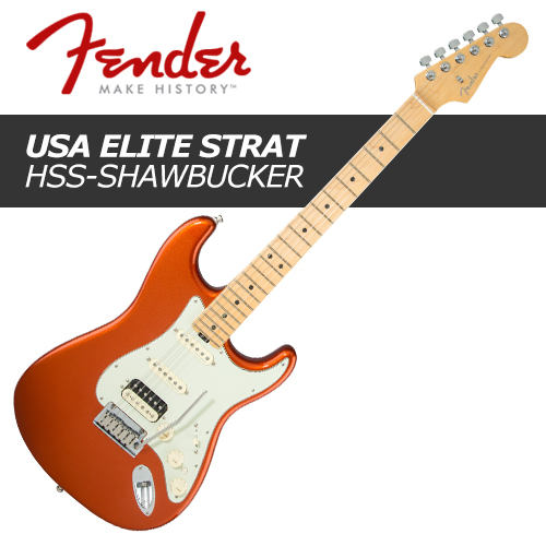 Fender American Elite Stratocaster HSS Shawbucker / 펜더 아메리칸 엘리트 스트라토캐스터 / 펜더 USA 일렉기타
