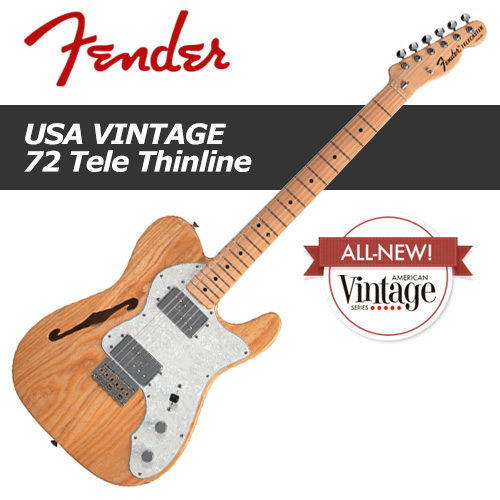 Fender American Vintage &#039;72 Telecaster Thinline / 펜더 아메리칸 빈티지 &#039;72 텔레캐스터 씬라인/ 일렉기타