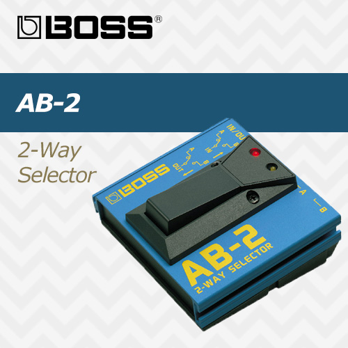 보스 이펙터 스위치 AB-2 / BOSS 2-Way Selector AB2/ 2채널 셀렉터 페달
