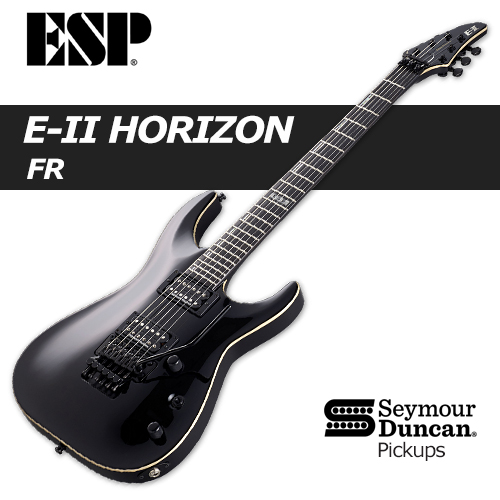 ESP E-II HORIZON FR / ESP 호라이즌 FR / ESP 일렉기타 던컨 픽업