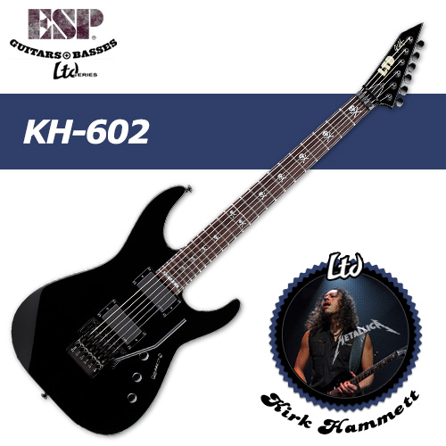 LTD KH-602 Kirk Hammett,엘티디 KH602,ltd 일렉기타, 메탈리카 커크해밋 시그네쳐 모델,국내생산