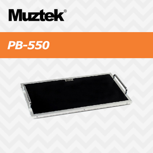 뮤즈텍 PB-550 / Muztec PB550 / Deluxe Pedal Board / 550X300 / 디럭스 페달보드(단품) / 국내제작
